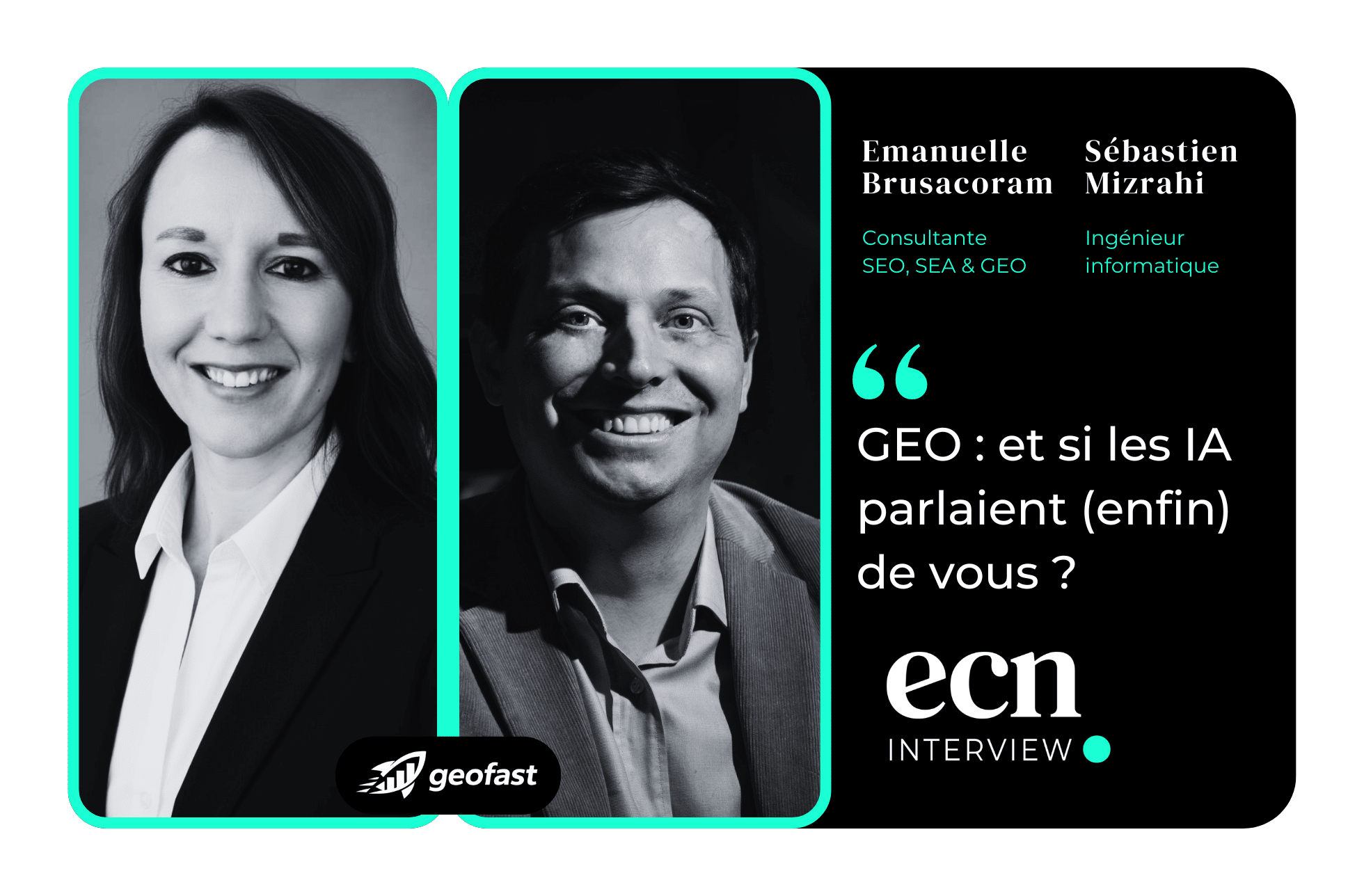Interview GEO IA GeoFast sur E-Commerce Nation